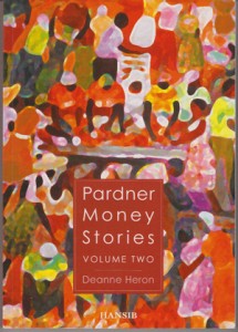 The book cover of Pardner Money Stories Volume 2