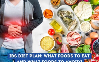 Foods that can trigger IBS and Abdominal discomfort