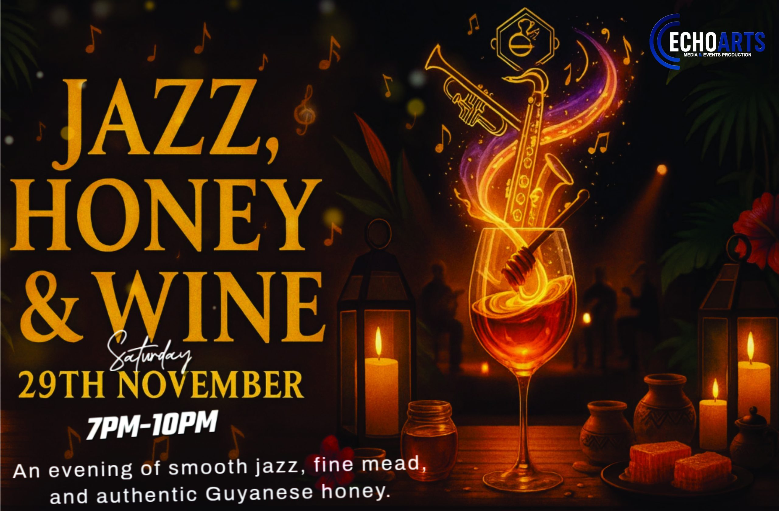 “Jazz, Honey & Wine”:  A Sensory Affair Blending Music, Mead, and the Magic of Guyana’s Bees