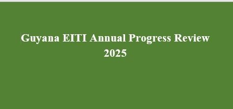 ‘Guyana’s EITI in trouble’ …mining secrecy, governance chaos stalling transparency drive